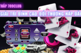 Cao Thấp 789Club: Trò Chơi Giải Trí Đỉnh Cao, Đổi Thưởng Cực Hấp Dẫn